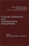 Culture, schooling, and psychological development /