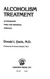 Alcoholism treatment : an integrative family and individual approach /