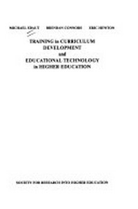 Training in curriculum development and educational technology in higher education /