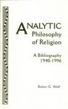 Analytic philosophy of religion : a bibliography 1940-1996 /