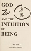 God, Zen and the intuition of being /