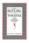 From ritual to theatre : the human seriousness of play /