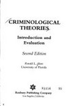 Criminological theories : introduction and  evaluation /