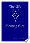 The gift of the Morning Star /