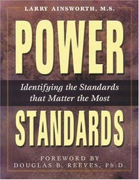 Power standards : identifying the standards that matter the most /