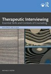 Therapeutic interviewing : essential skills and contexts of counseling /