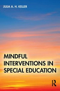 Mindful interventions in special education /