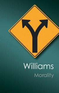 Morality : an introduction to ethics /