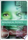 Introduction to biological physics for the health and life sciences /