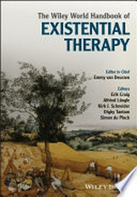 The Wiley world handbook of existential therapy /