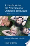 A handbook for the assessment of children's behaviours /