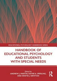 Handbook of educational psychology and students with special needs /