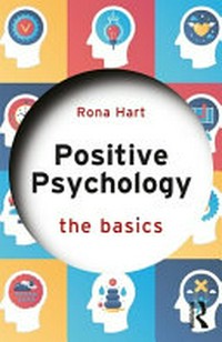Positive psychology : the basics /