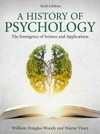 A history of psychology : the emergence of science and applications /