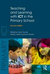 Teaching and learning with ICT in the primary school /