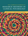 The Cambridge handbook of research methods in clinical psychology /