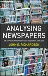 Analysing newspapers : an approach from critical discourse analysis /