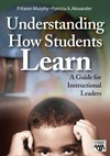 Understanding how students learn : a guide for instructional leaders /