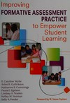 Improving formative assessment practice to empower student learning /