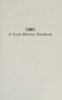OMG : a youth ministry handbook /