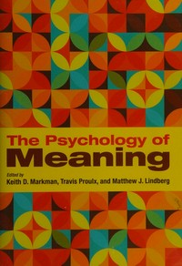 The psychology of meaning /