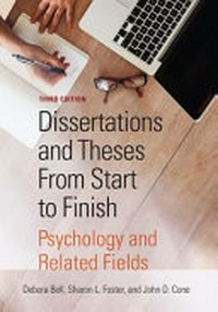 Dissertations and theses from start to finish : psychology and related fields /