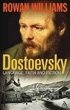 Dostoevsky : language, faith and fiction /