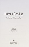 Human bonding : the science of affectional ties /