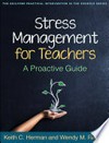 Stress management for teachers : a proactive guide /