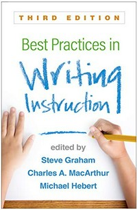 Best practices in writing instruction /