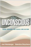 The unconscious : theory, research, and clinical implications /