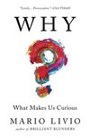 Why? : what makes us curious /