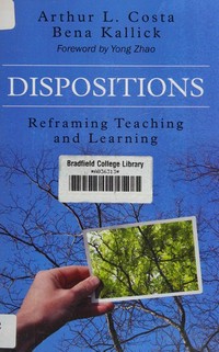 Dispositions : reframing teaching and learning /