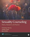 Sexuality counseling : theory, research, and practice /