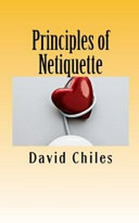 Principles of netiquette /