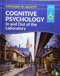 Cognitive psychology in and out of the laboratory /