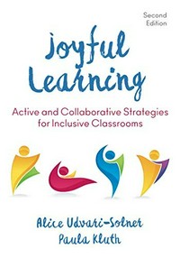 Joyful learning : active and collaborative learning in inclusive classrooms /