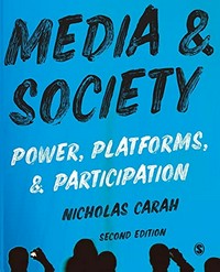 Media & society : power, platforms, & participation /