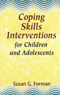 Coping skills interventions for children and adolescents /