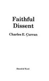 Faithful dissent /