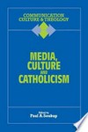 Media, culture and Catholicism /