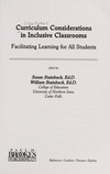 Curriculum considerations in inclusive classroom : facilitating learning for all students /