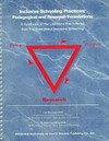 Inclusive schooling practices : pedagogical and research foundations : a synthesis of the literature that informs best practices about inclusive schooling /