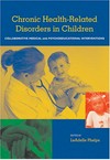 Health related disorders in children and adolescents : a guidebook for understanding and educating /