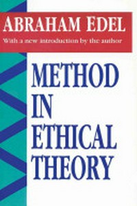 Method in ethical theory /