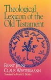 Theological lexicon of the Old Testament /