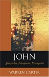 John : storyteller, interpreter, evangelist /