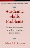 Academic skills problems : direct assessment and intervention /