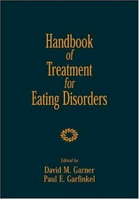 Handbook of treatment for eating disorder /
