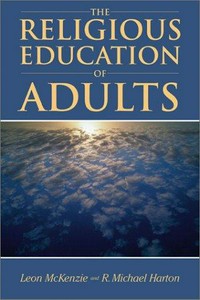 The religious education of adults /
